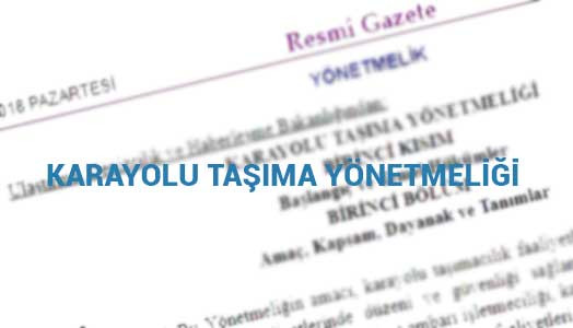 2018 Karayolu Taşıma Yönetmeliği Yeni.